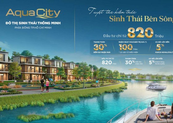 AQUA CITY 2025: CƠ HỘI VÀNG CHO NHÀ ĐẦU TƯ BẤT ĐỘNG SẢN